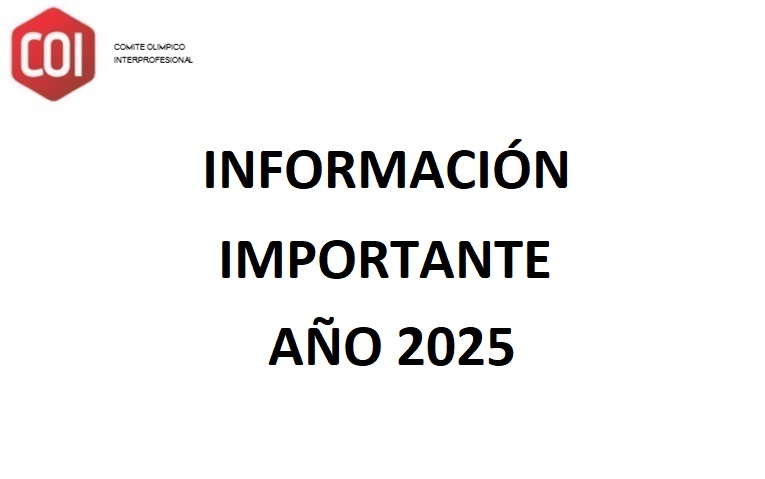 INFORMACIÓN IMPORTANTE – AÑO 2025